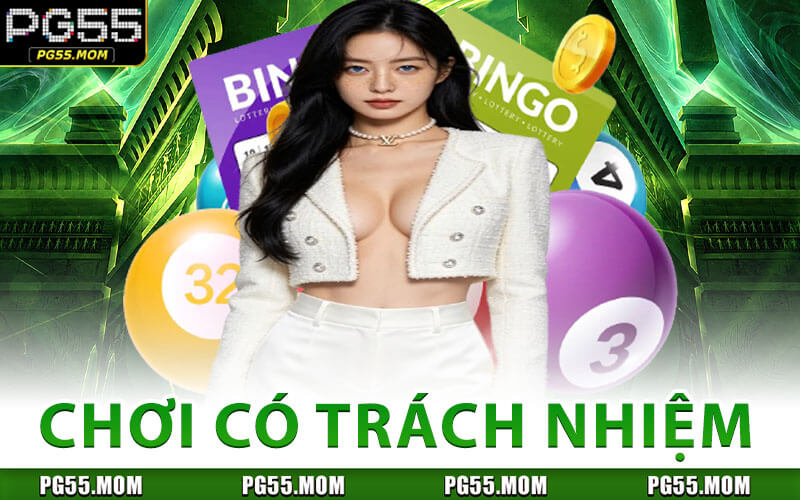 Chơi Có Trách Nhiệm