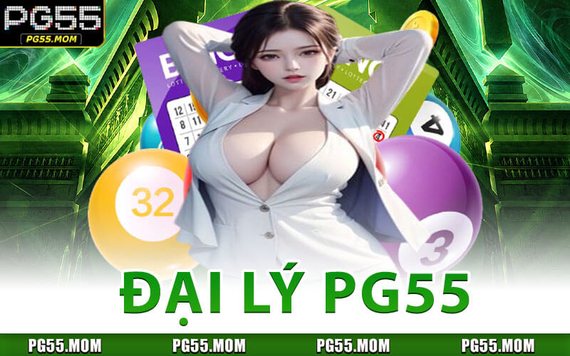 Đại Lý PG55