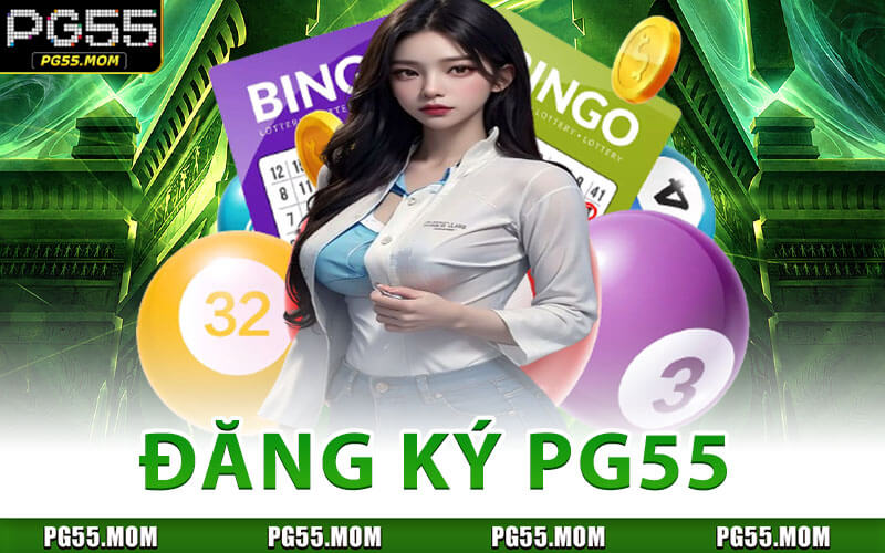 Đăng Ký PG55