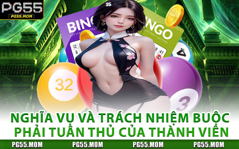 Nghĩa Vụ Và Trách Nhiệm Buộc Phải Tuân Thủ Của Thành Viên